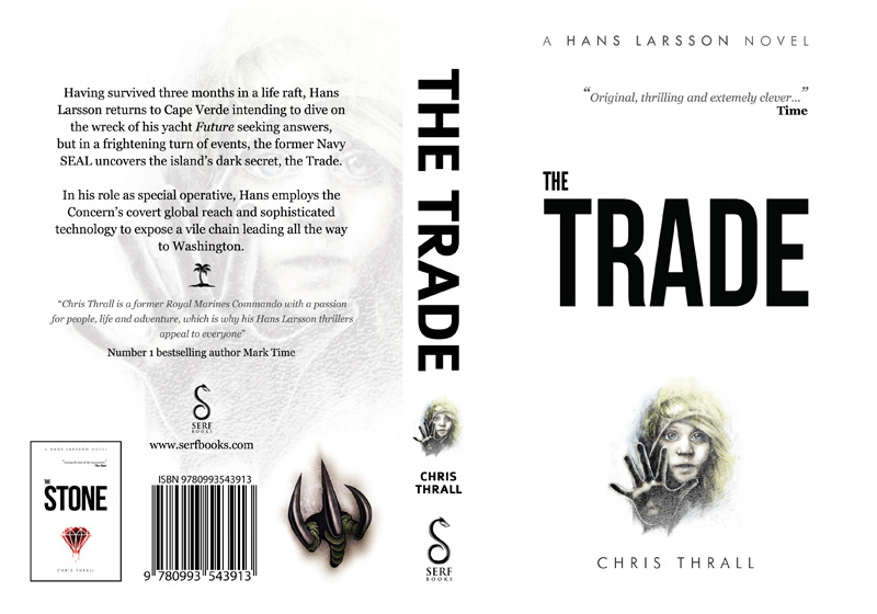 'The Trade' by Chris Thrall. Serf Publishing 2016