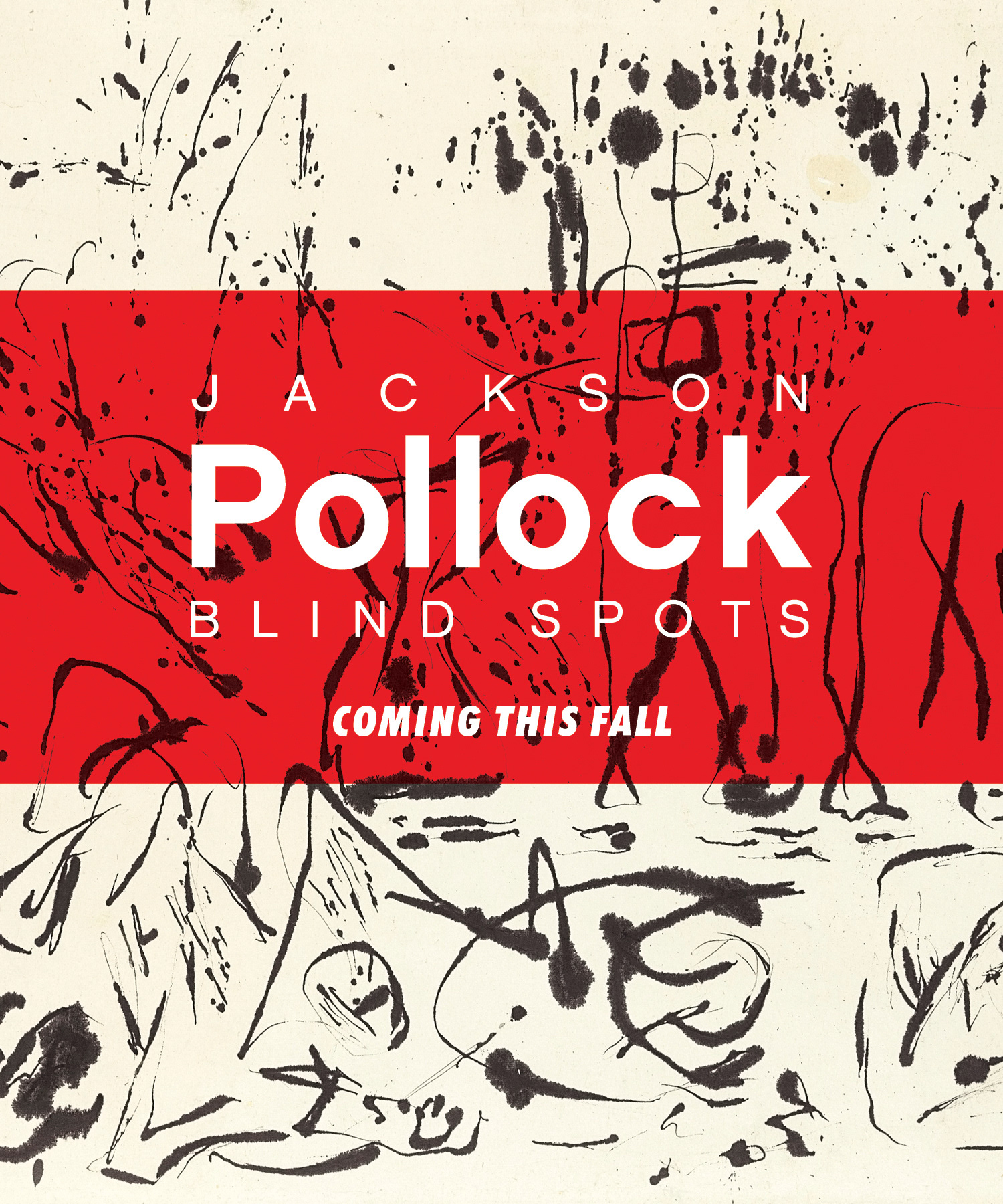 Pollock Exhibition Teaser Poster