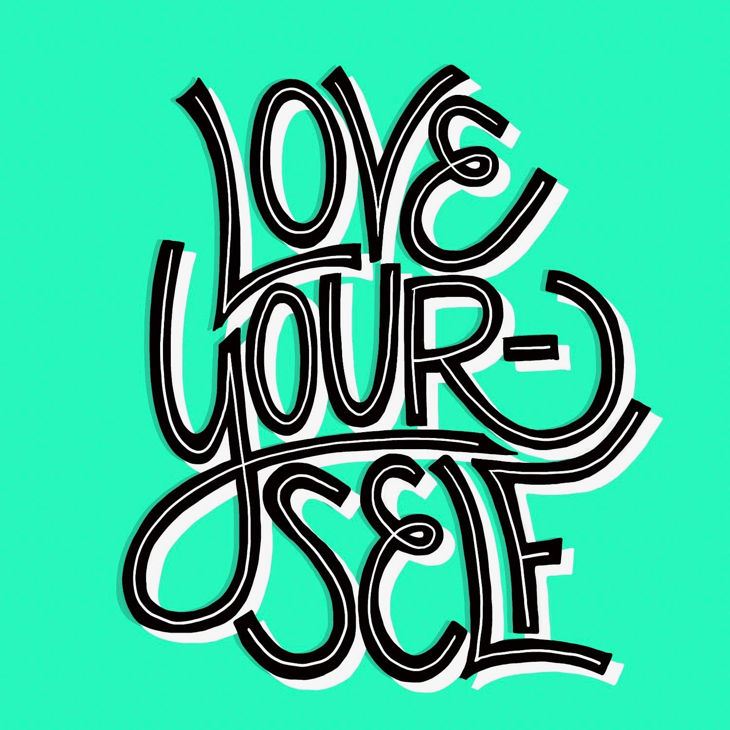 "Love Yourself"