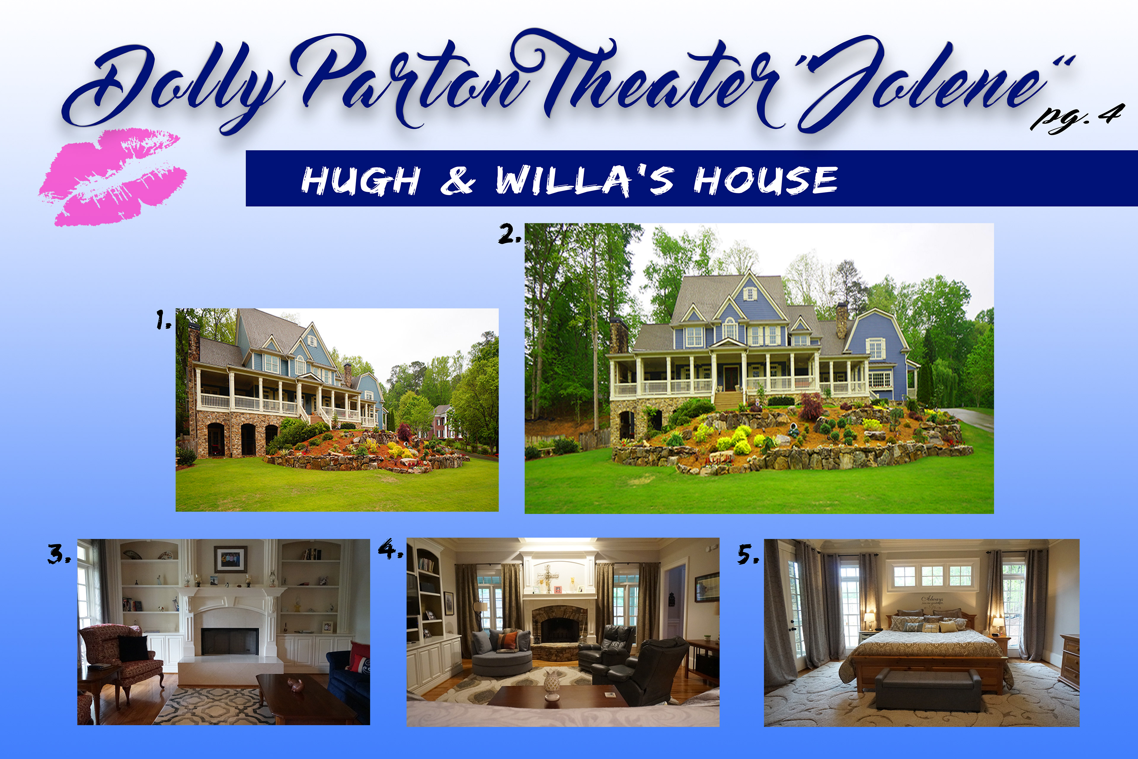 EXTERIOR AND INTERIOR HUGH AND WILLA'S HOUSE