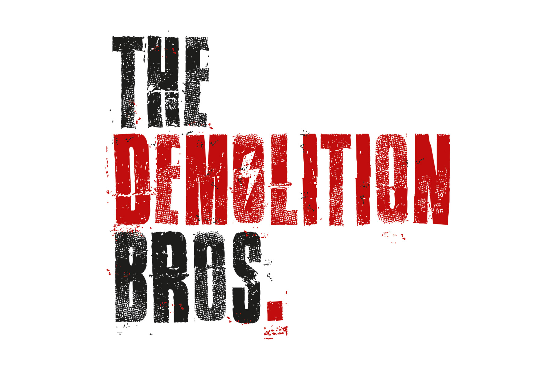 The Demolition Brothers