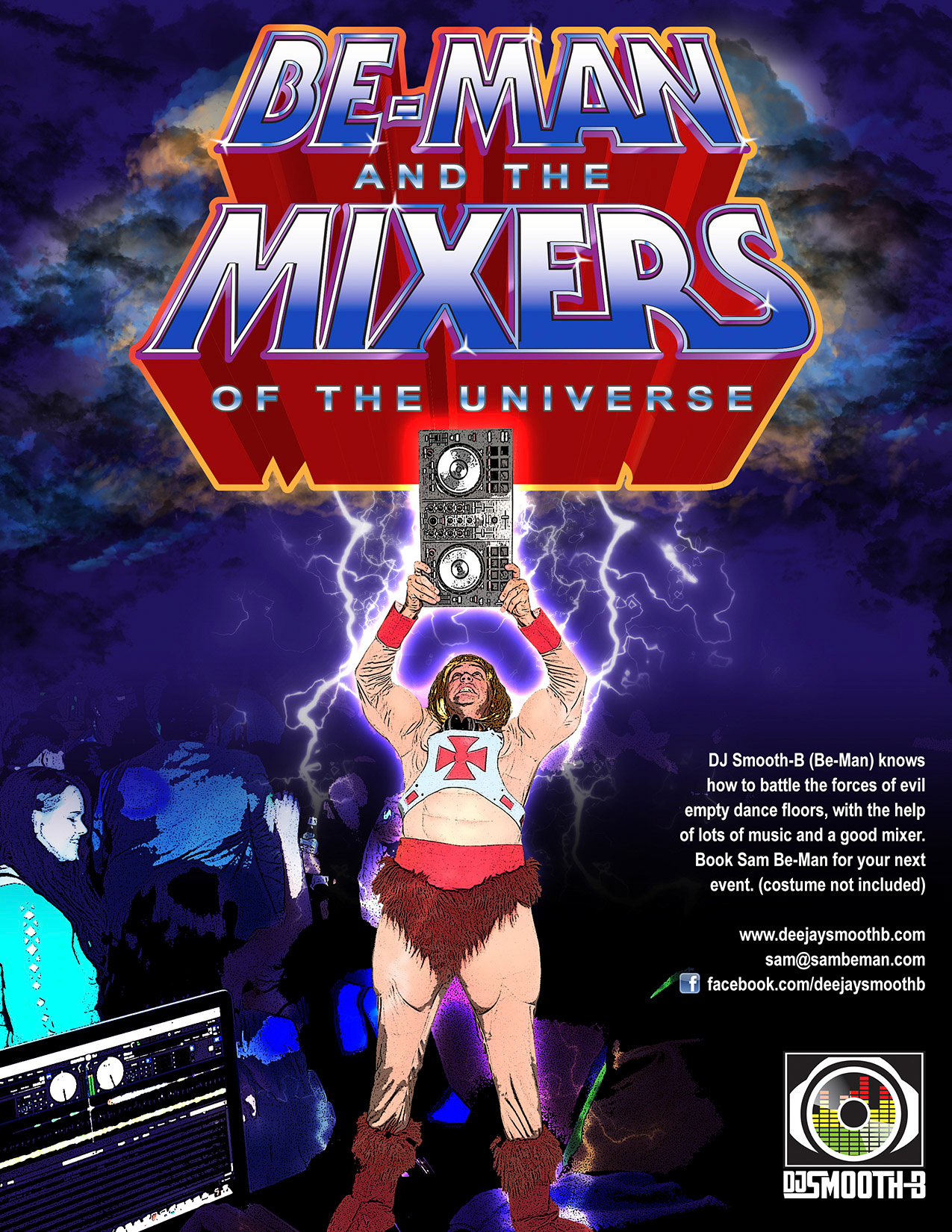 Promotional flyer for DJ Smooth-B. Sam dressed up as He-Man to make this parody design.
