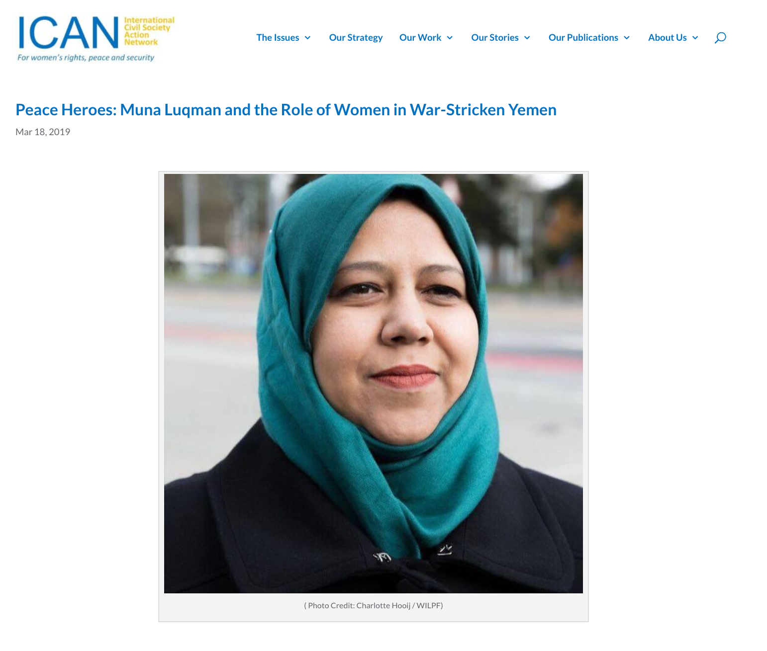 http://www.icanpeacework.org/2019/03/18/peace-heroes-muna-luqman-and-the-role-of-women-in-war-stricken-yemen/