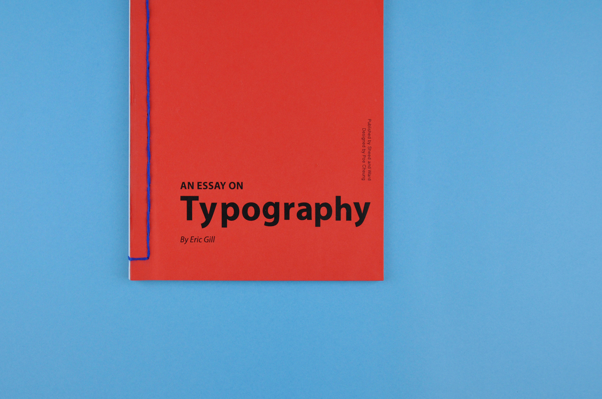 Poverty Essay Thesis Poe Cheung An Essay On Typography By Eric Gill Re Design The Book An Essay On Healthy Eating Habits Essay also Examples Of Thesis Statements For Persuasive Essays Graphic Design Essay The History Of Graphic Design Comes To Ipad Com Essay Writing Thesis Statement