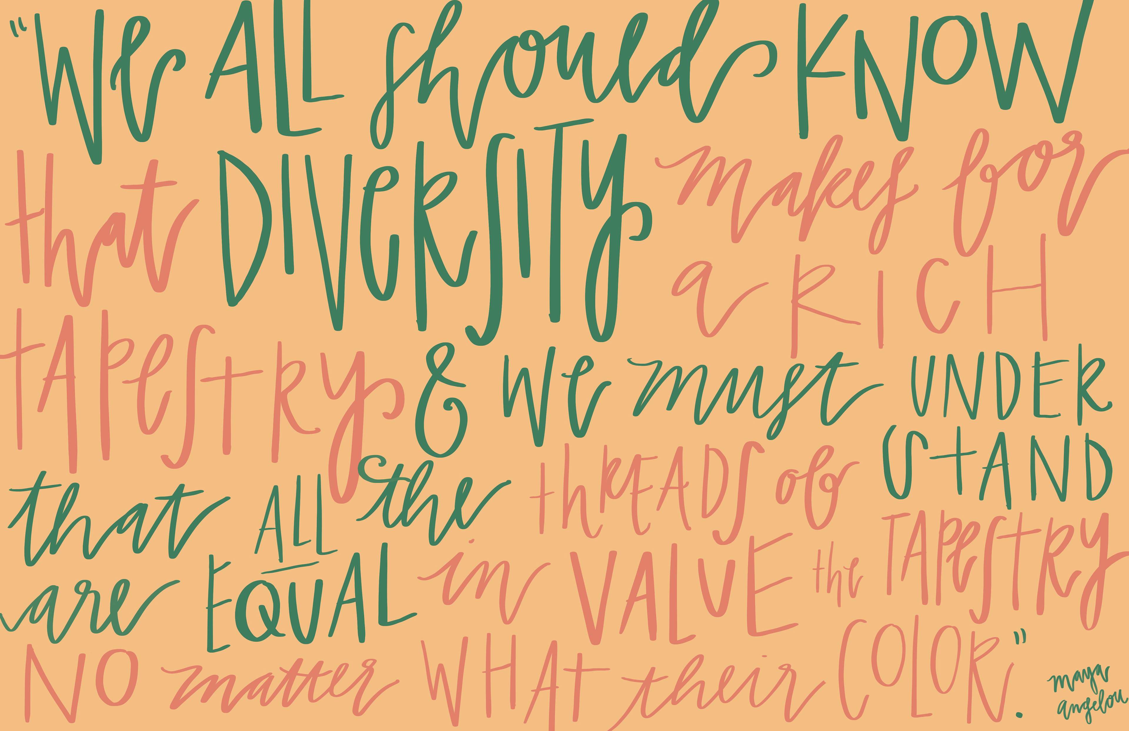 Maya Angelou Diversity Quote Emily Vriesman - Diversity.
