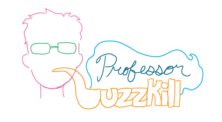 Professor Buzzkill sketch 2