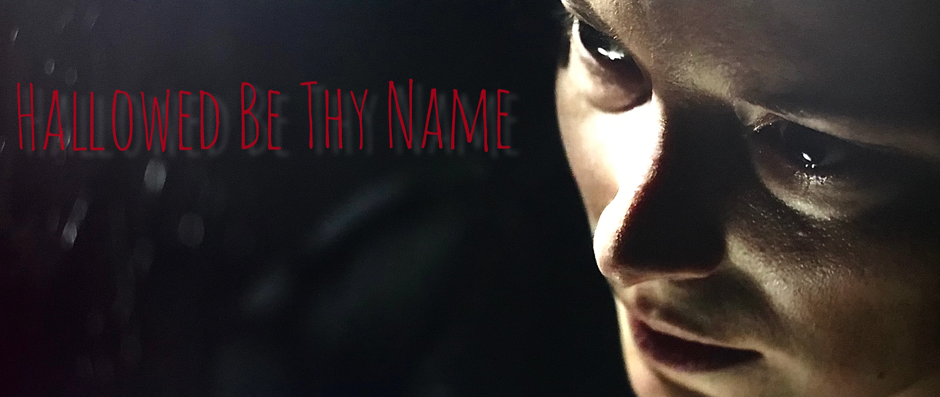 Hallowed Be Thy Name ©2021