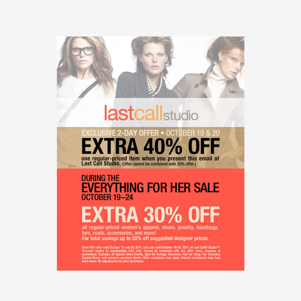 Last Call by Neiman Marcus Store Signage and Email Marketing