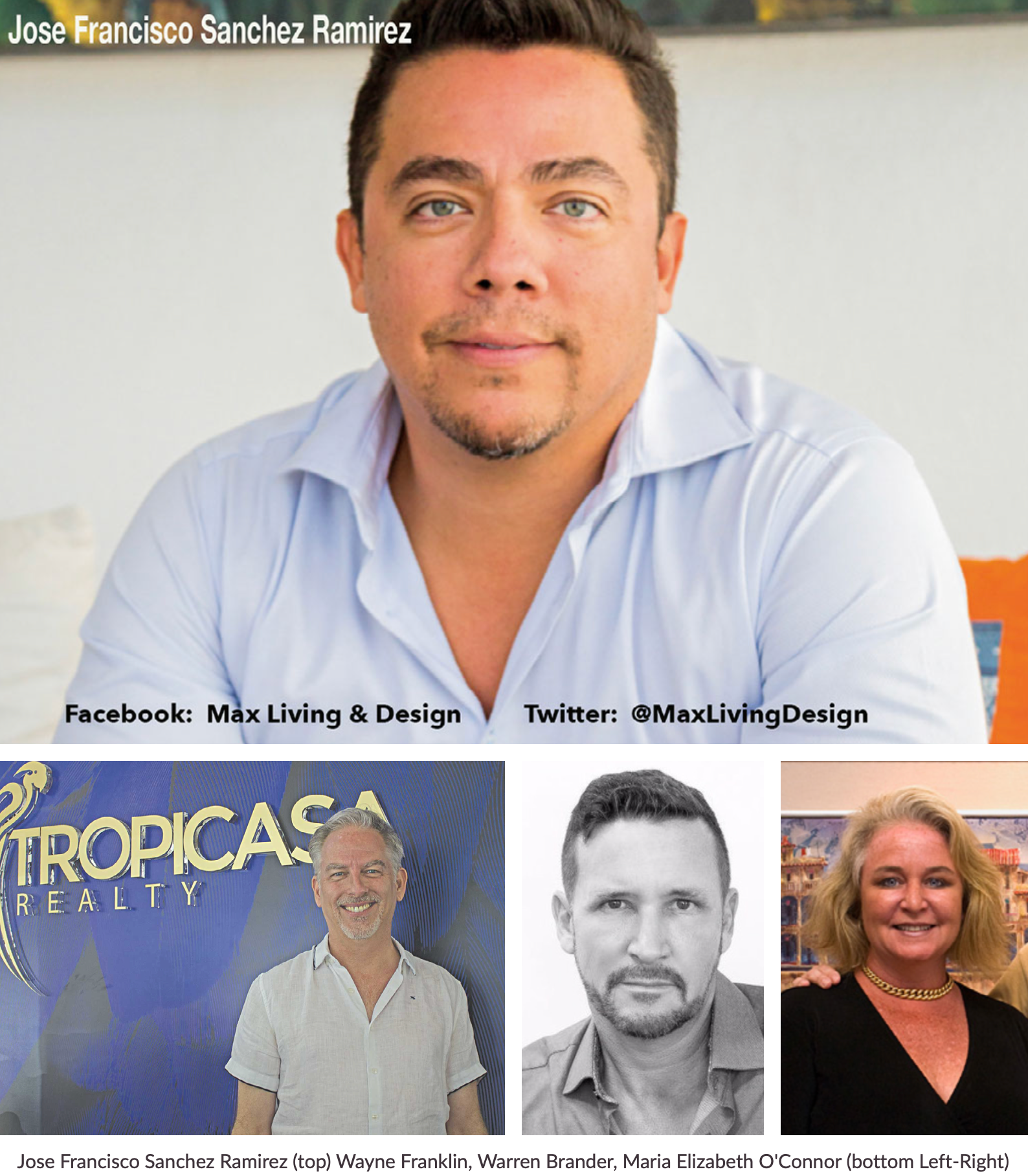 Jose Francisco Sanchez Ramirez, Wayne Franklin, Warren Brander, Maria Elizabeth O'Connor