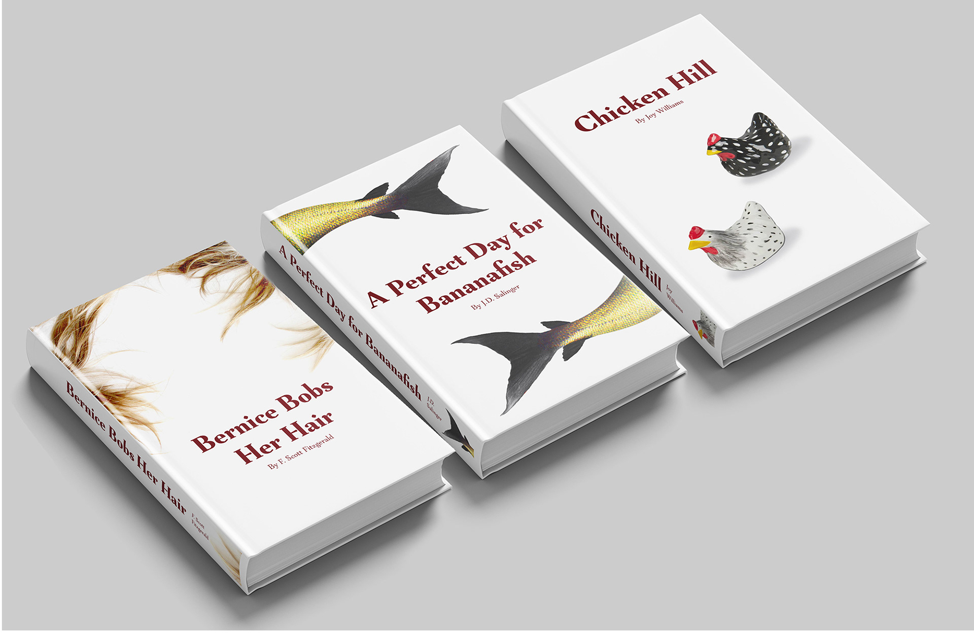Book Series Design of "Bernice Bobs Her Hair", "A Perfect Day for Bananafish", and "Chicken Hill"