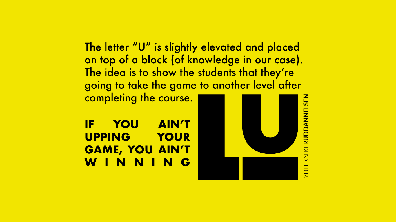 Explanation of the Logo Design and Visual Identity as part of the branding created for Lydtekniker Uddannelsen by Brandiaq