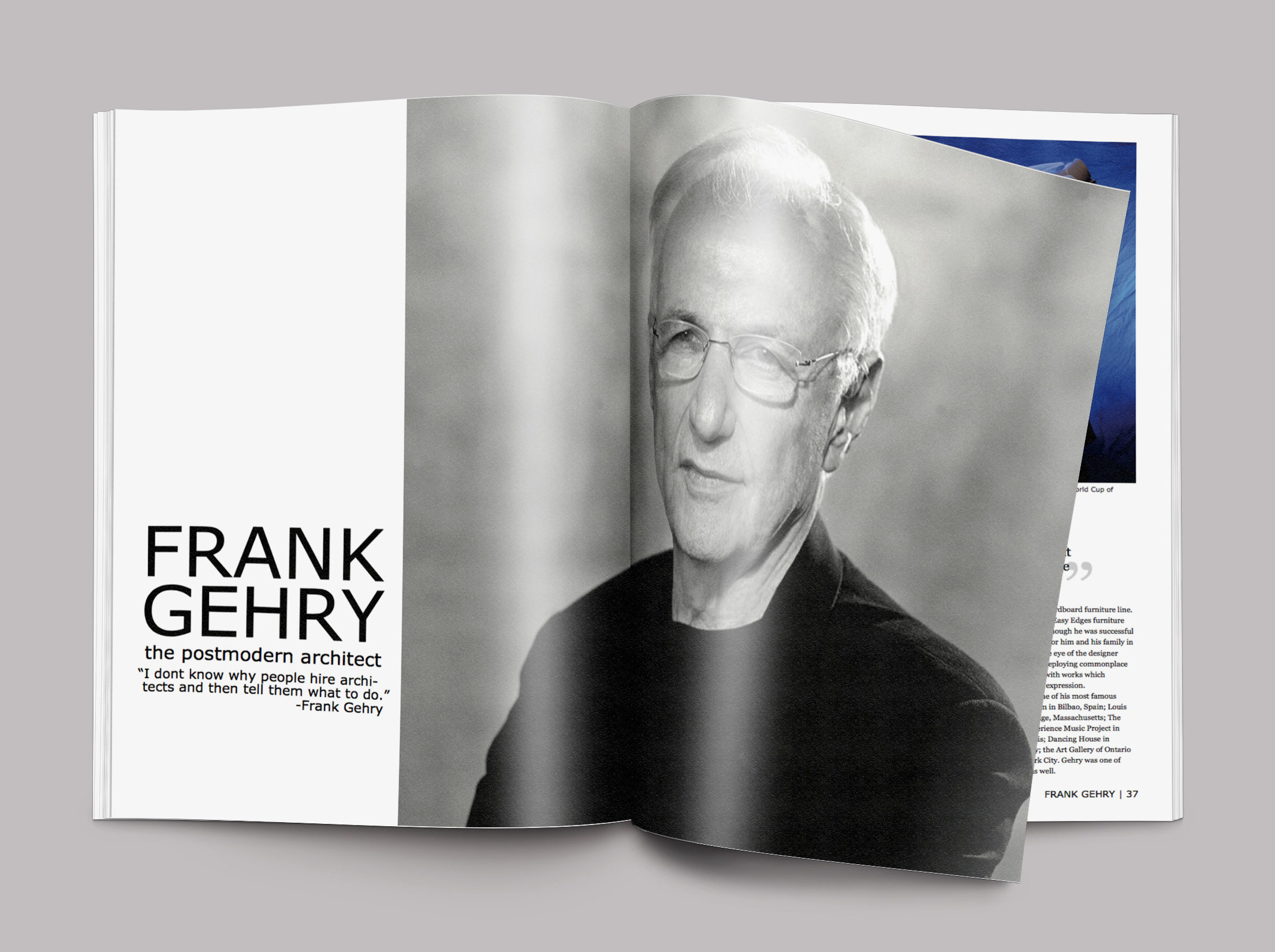 In the words of… Frank Gehry. - Issue 4 - System Magazine